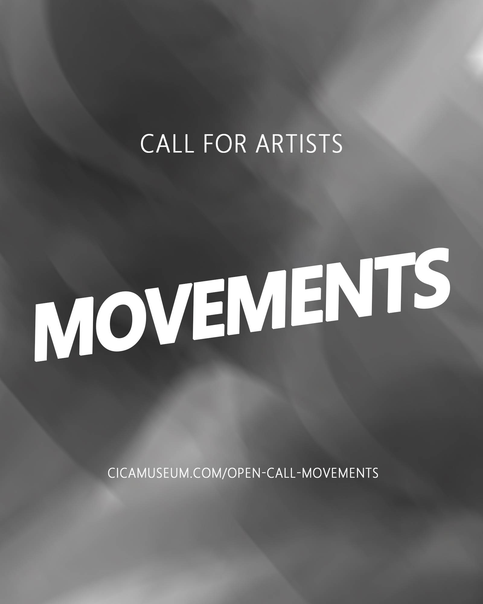 CICA 미술관 국제전 “Movements” 공모